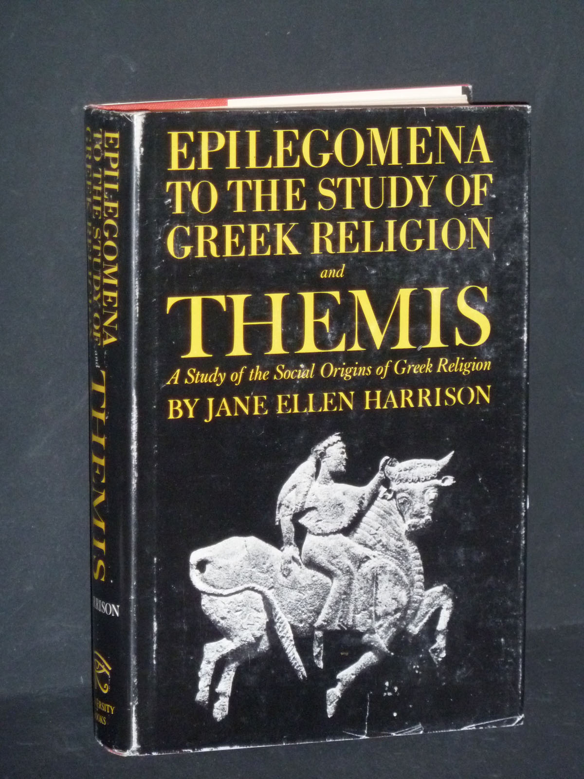 Image for Epilegomena To The Study Of Greek Religion and Themis / A Study of the Social Origins of Greek Religion