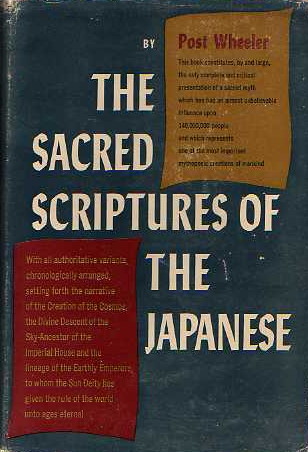 Image for The Sacred Scriptures Of The Japanese
