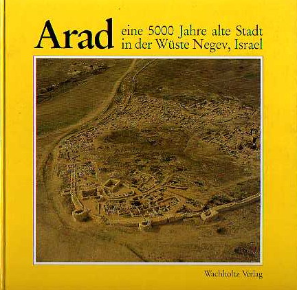 Image for ARAD -eine 5000 Jahre alte Stadt in der Wuste Negev, Israel