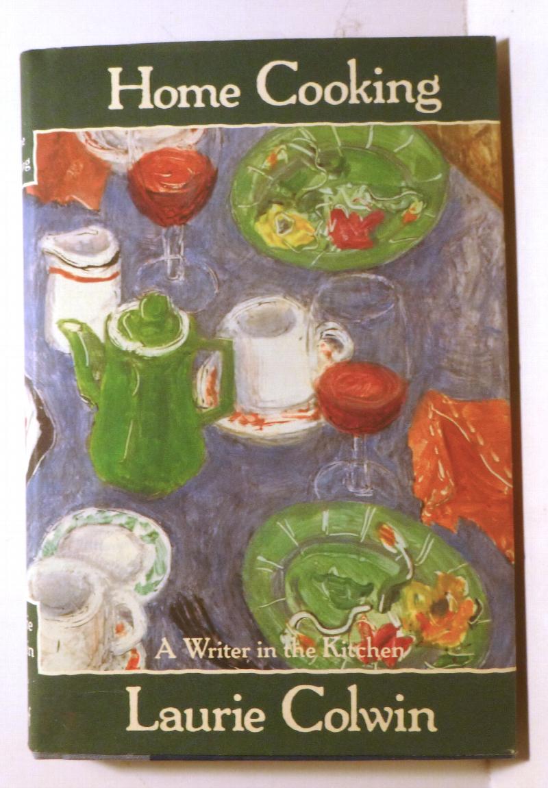 Image for Home Cooking - A Writer In The Kitchen