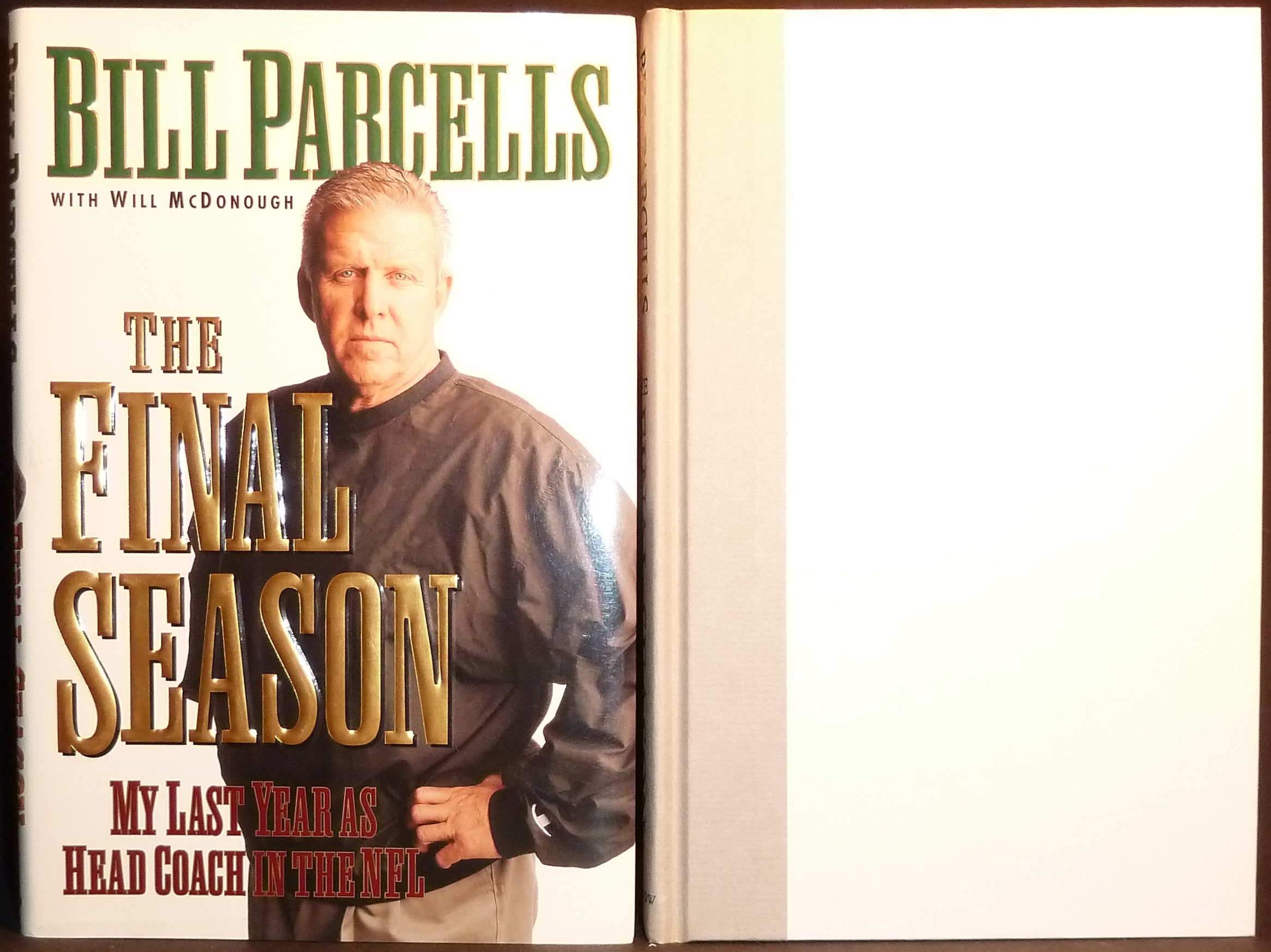 Image for The Final Season: My Last Year as Head Coach in the NFL