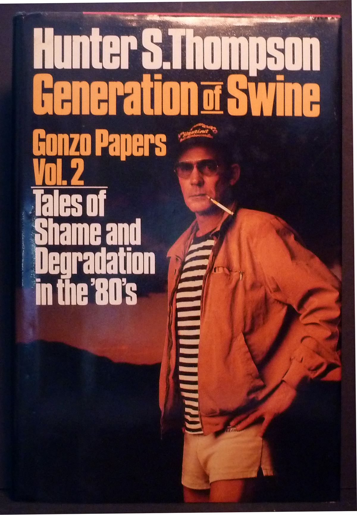 Image for Generation of Swine - Gonzo Papers Vol. 2 Tales of Shame and Degradation in the '80's