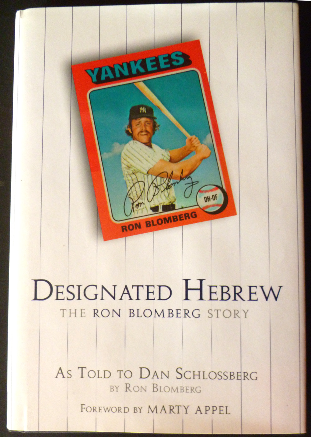Image for Designated Hebrew: The Ron Blomberg Story
