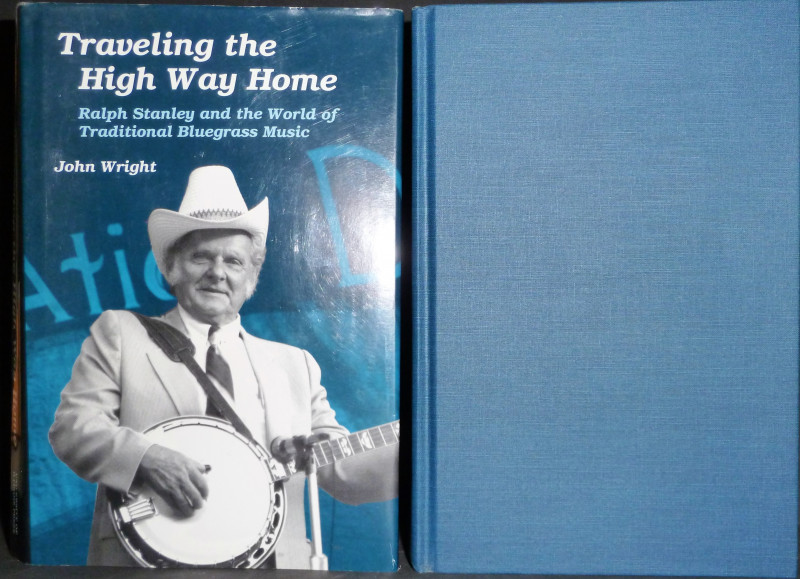 Image for Traveling the High Way Home: Ralph Stanley and the World of Traditional Bluegrass Music (Music in American Life)