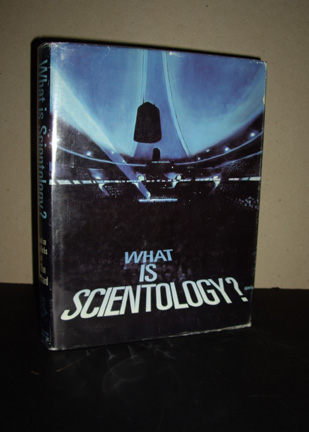 Image for What Is Scientology?: Based on the Works of L. Ron Hubbard