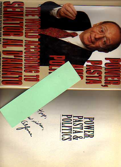 Power, Pasta and Politics - The World According to Senator al D'amato Image for Power, Pasta and Politics - The World According to Senator al D'amato