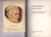 Image for Pilgrimage of Peace - The Collected  Speeches of John Paul ll in Ireland and the United States