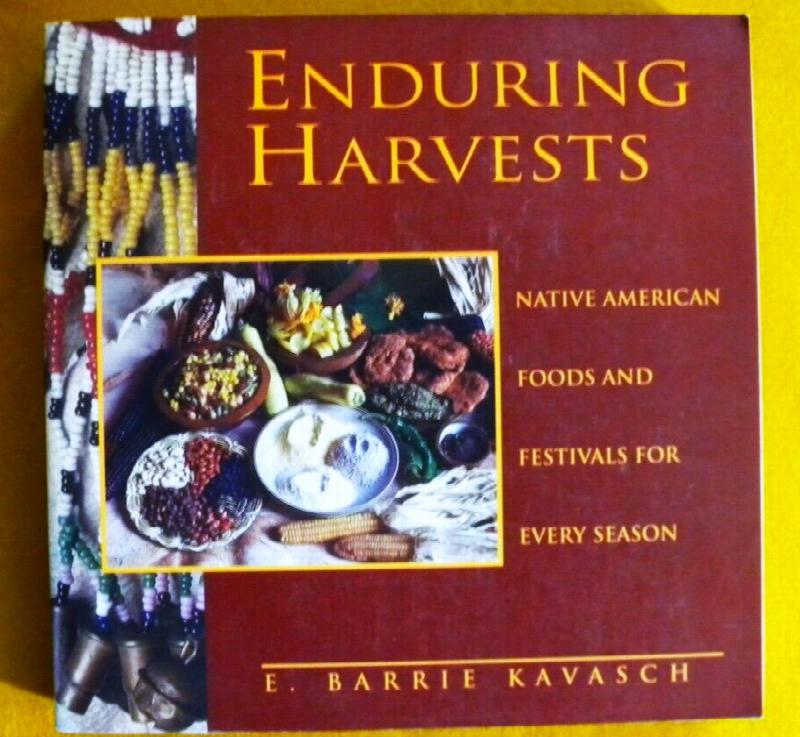 Image for Enduring Harvests Native American Foods