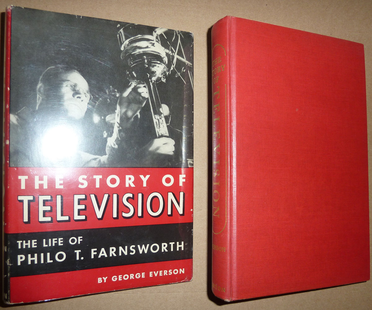 Image for The Story of Television The Life of Philo T. Farnsworth