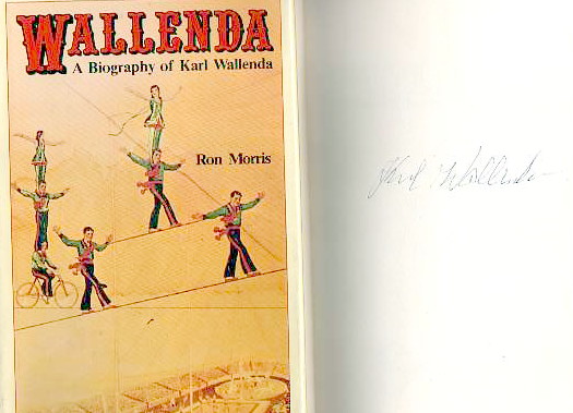 Image for Wallenda - A Biography of Karl Wallenda- Signed