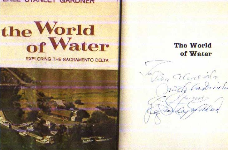 Image for Erle Stanley Gardner-World of Water Exploring the Sacramento Delta-Sgnd 1st ed.