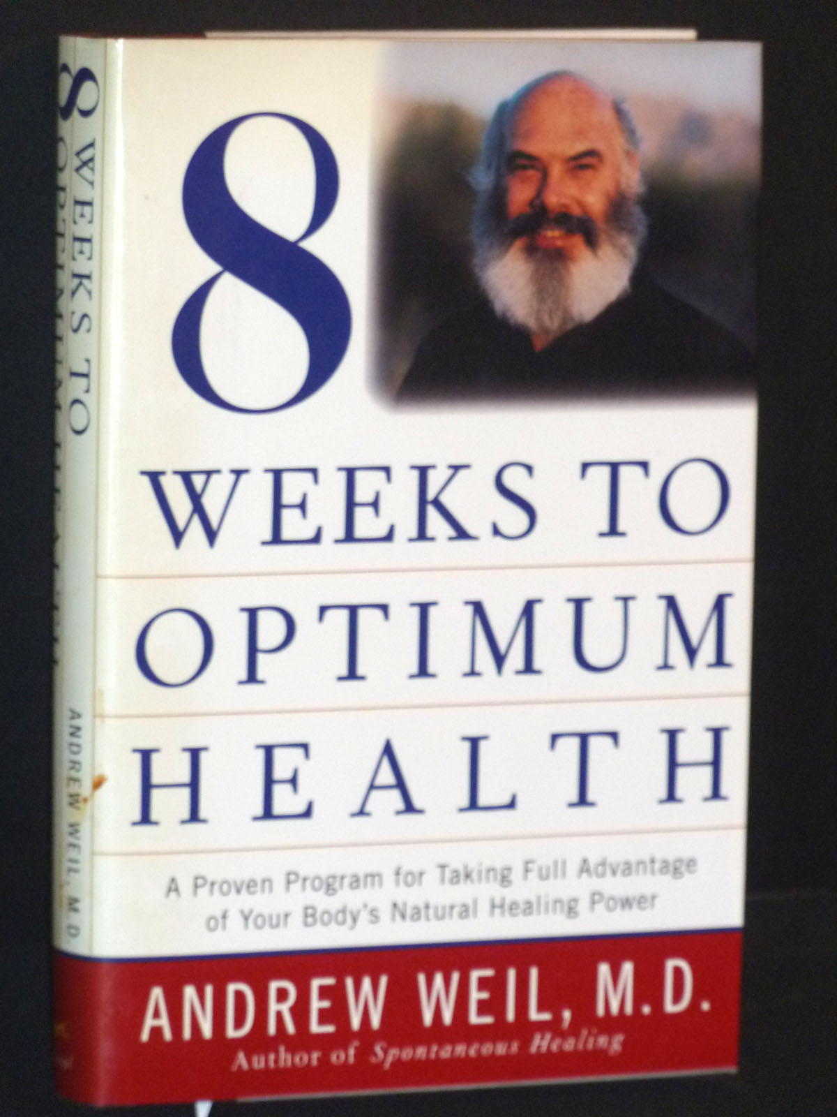 Image for 8  Weeks to Optimum Health (Proven Program for Taking Full Advantage of Your Body's Natural Healing Power)