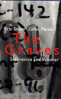 Image for The Graves: Srebrenica and Vukovar