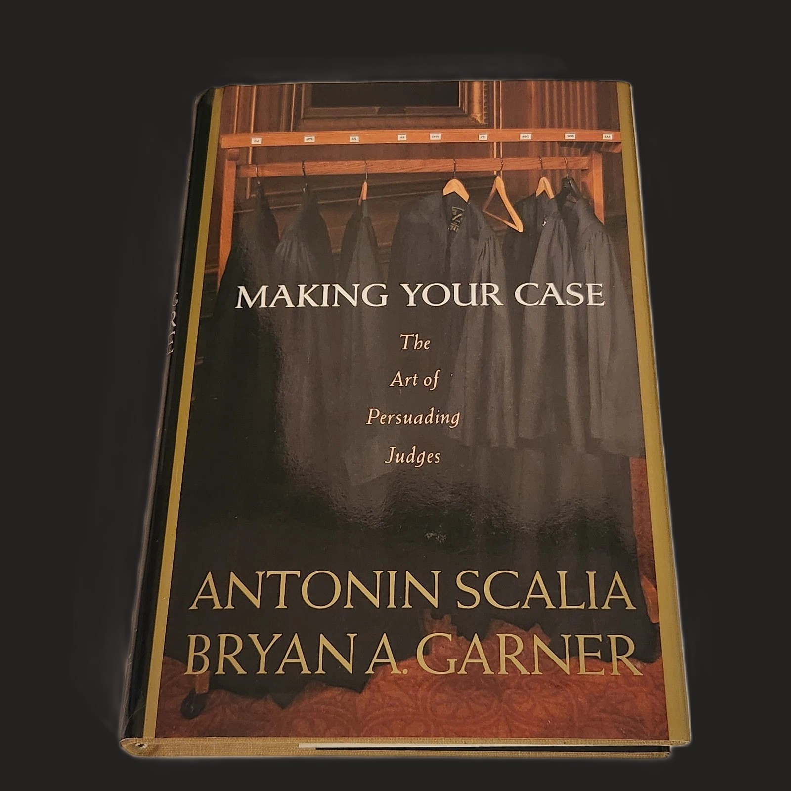 Making Your Case: The Art of Persuading Judges